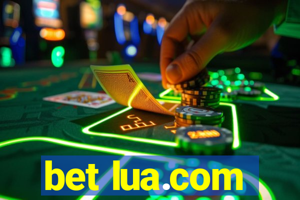 bet lua.com
